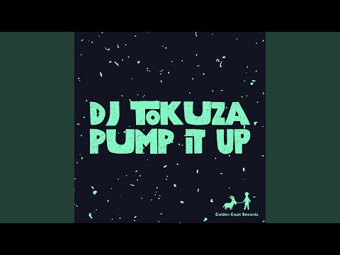 Pump It Up (Original Mix)