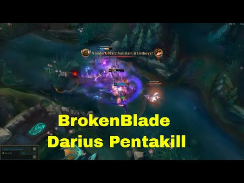 BrokenBlade Darius Pentakill