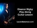 Eleanor Rigby Play Along Guitar Lesson