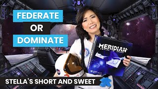 Meridian: Empire in Space - Stella's Short and Sweet