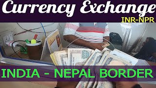 Foreign Currency Exchange Process || Nepal Border || India to Nepal || 3500 KM&#39;s Ride