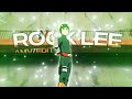 Rock Lee Khantrast Amv Edit 4k