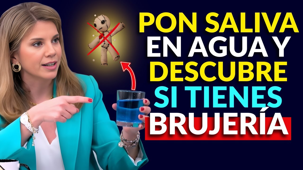 Pon Tu SALIVA en Agua y Devuelve la Brujería y el Mal a Tus Enemigos
