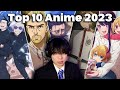 Ranking The Top 10 Best Anime Of 2023
