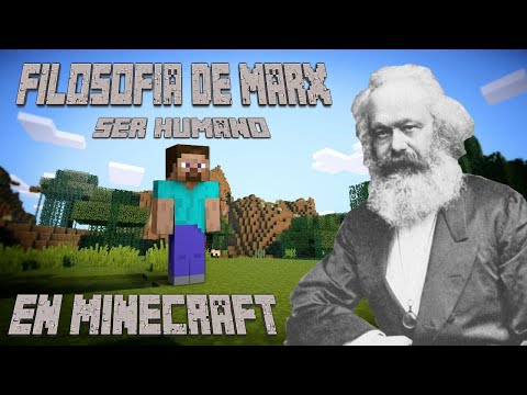 Resumiendo la filosofía de Marx con Minecraft (Ser humano y superestructura)