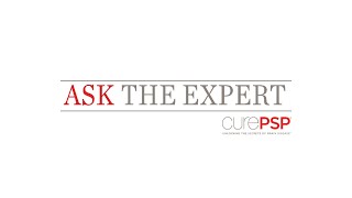 Ask the Expert Gait and Balance Abnormalities with PSP