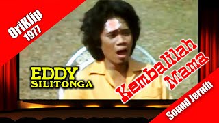 Download lagu Eddy Silitonga ~ (Kembalilah) Mama (theme 1977) mp3 Download lagu Eddy Silitonga ~ (Kembalilah) Mama (theme 1977) mp3