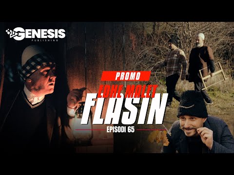 EDHE MALET FLASIN - Episodi 65 (PROMO)