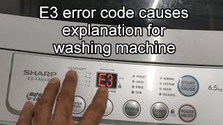 BEST WAY to do with E3 ERROR code on washing machine | Explanation and Treatment