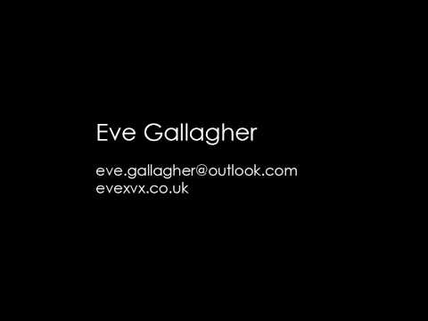 Eve Gallagher - Showreel