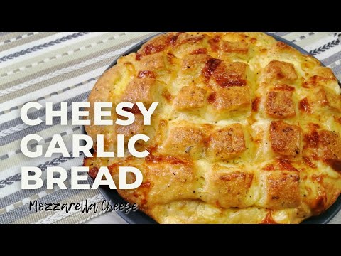 Mozzarella Cheese Garlic Bread | Chia's Kitchen #70
