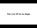 Zagrajmy W The Last Of Us Part 1 PC PL Odc 9 Poszukiwania
