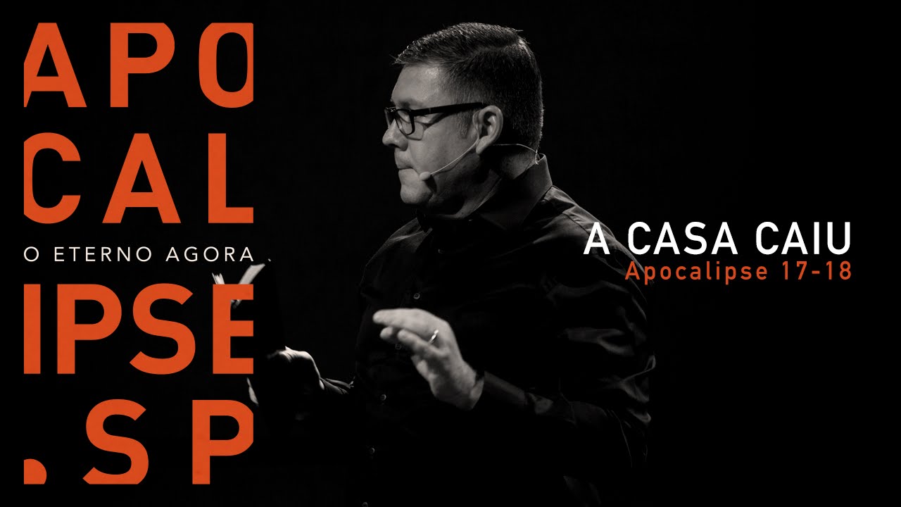 APOCALIPSE.SP - O Eterno agora / A casa caiu / #20