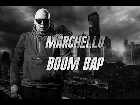 MARCHELLO | Boom Bap | (official video)