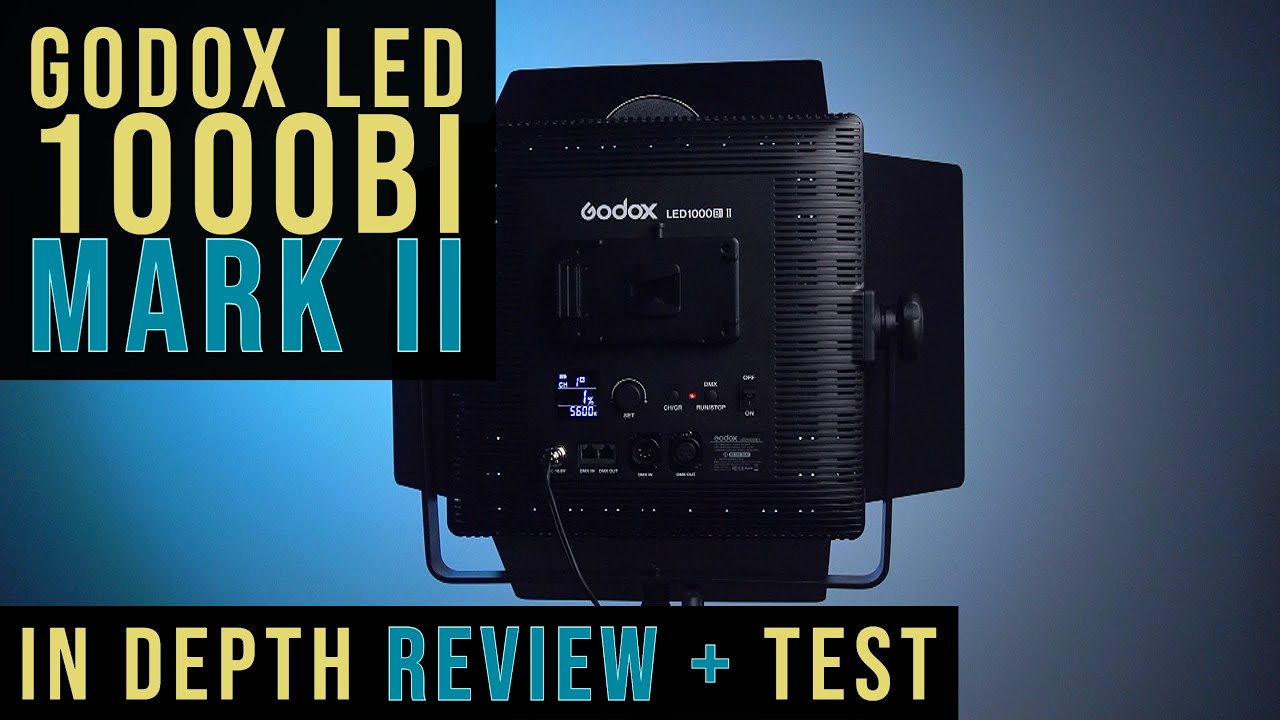 Godox LED 1000Bi MARK II Panel - Everything You Want To Know
