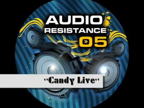AUDIO RESISTANCE 005 - TAZ - "Candy Live"