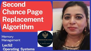 Lec59:Second Chance Page Replacement Algorithm.