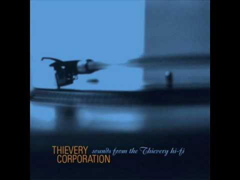 Thievery Corporation - The Oscillator