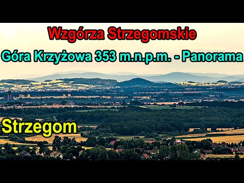 Wzgórza Strzegomskie - Góra Krzyżowa 353 m.n.p.m. Panorama