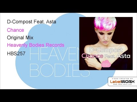 D-Compost Feat. Asta - Chance (Original Mix)