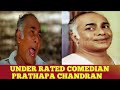 Prathapachandran Comedy Part 1 Under Rated Comedian In Malayalam