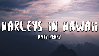 Download lagu Katy Perry Harleys In Hawaii... mp3