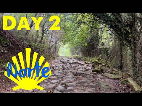 Camino del Norte 2022. Day 2