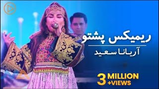 Aryana Sayeed - Pashto Remix  Live Performance  آ