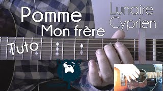 [Guitare] Pomme - Mon frère (BO Lunaire / cyprien) - Tuto