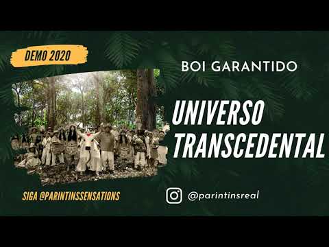 🔴 BOI GARANTIDO DEMO 2020 - UNIVERSO TRANSCENDENTAL