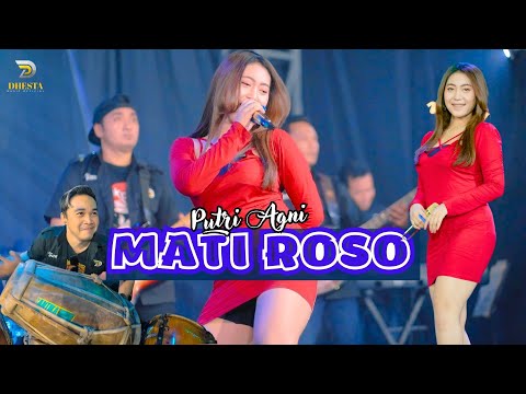 Mati Roso - PUTRI AGNI -  Sunan Kendang Ft Yoga - OFFICIAL MUSIC VIDEO - DHESTA MUSIC