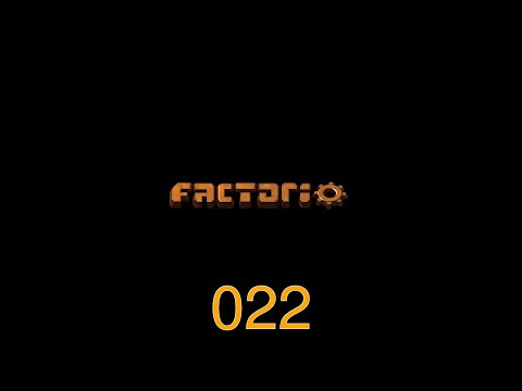 Factorio Industrial Revolution Complete Playthrough - 022