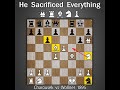 Charousek sacrificed everthing | Charousek vs Wollner 1895