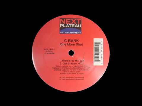 C-Bank ‎– One More Shot