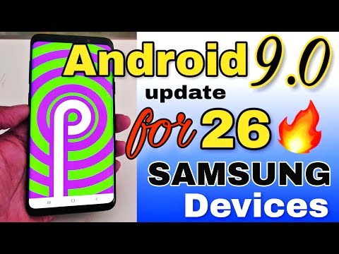 Good News Samsung key 26 models  mein aayega ANDROID 9.0(pie) ka update