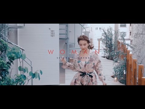 ELIONE / Woman feat. RYKEY