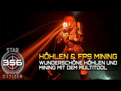 STAR CITIZEN 3.7 [Let's Show] #356 ⭐ HÖHLEN & FPS MINING | Gameplay Deutsch/German