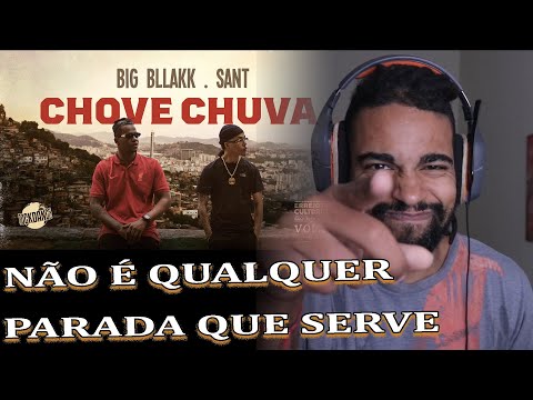 BIG BLLAKK feat. Sant - Chove Chuva (Prod. $amuka & Babidi) | React