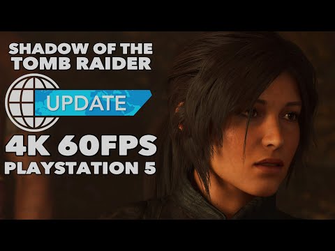 60fps vs. 30fps Shadow of The Tomb Raider 2.01 PS5 Update