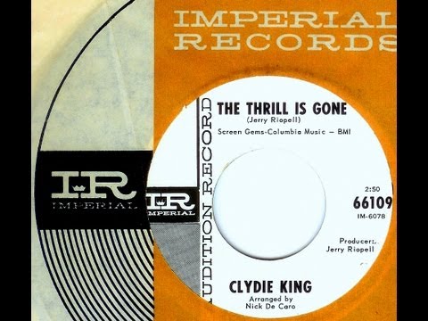 Clydie King - THE THRILL IS GONE  (Gold Star Studios)  (1965)