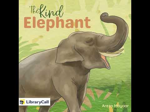 Kind Elephant Audiobook by Arezo Mayaar