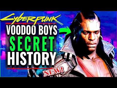 Cyberpunk 2077: The SECRETIVE History of THE VOODOO BOYS- Gangs of Night City Lore