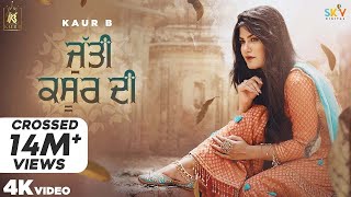 Jutti Kasur Di (Full Video) Kaur B | Sajjan Adeeb | Laddi Gill | Jeona&Jogi | New Punjabi Songs 2020 | DOWNLOAD THIS VIDEO IN MP3, M4A, WEBM, MP4, 3GP ETC