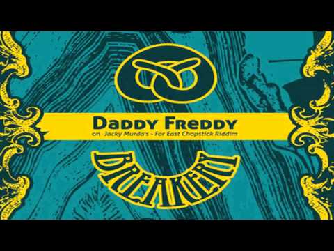 Breakary Crew feat Daddy Freddy - Far East Chopstick