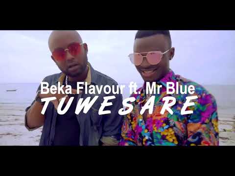 Beka Flavour Feat Mr Blue - Tuwesare (Emma Th Deejay) [Extended]