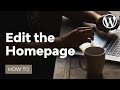 How To Edit The Home Page In WordPress