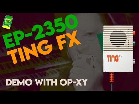 Teenage Engineering EP-2350 TING FX microphone demo with the OP-XY