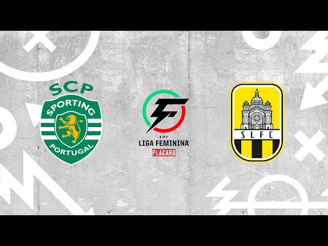 🔴 LIGA FEMININA PLACARD: SPORTING CP - SANTA LUZIA FC