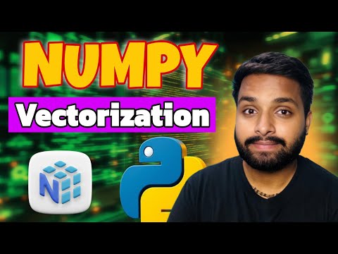 03 Numpy Vectorization Explained Boost Python Performance 10x Faster