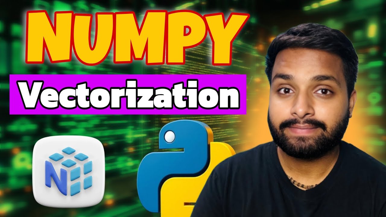 03 NumPy Vectorization Explained | Boost Python Performance 10x Faster!